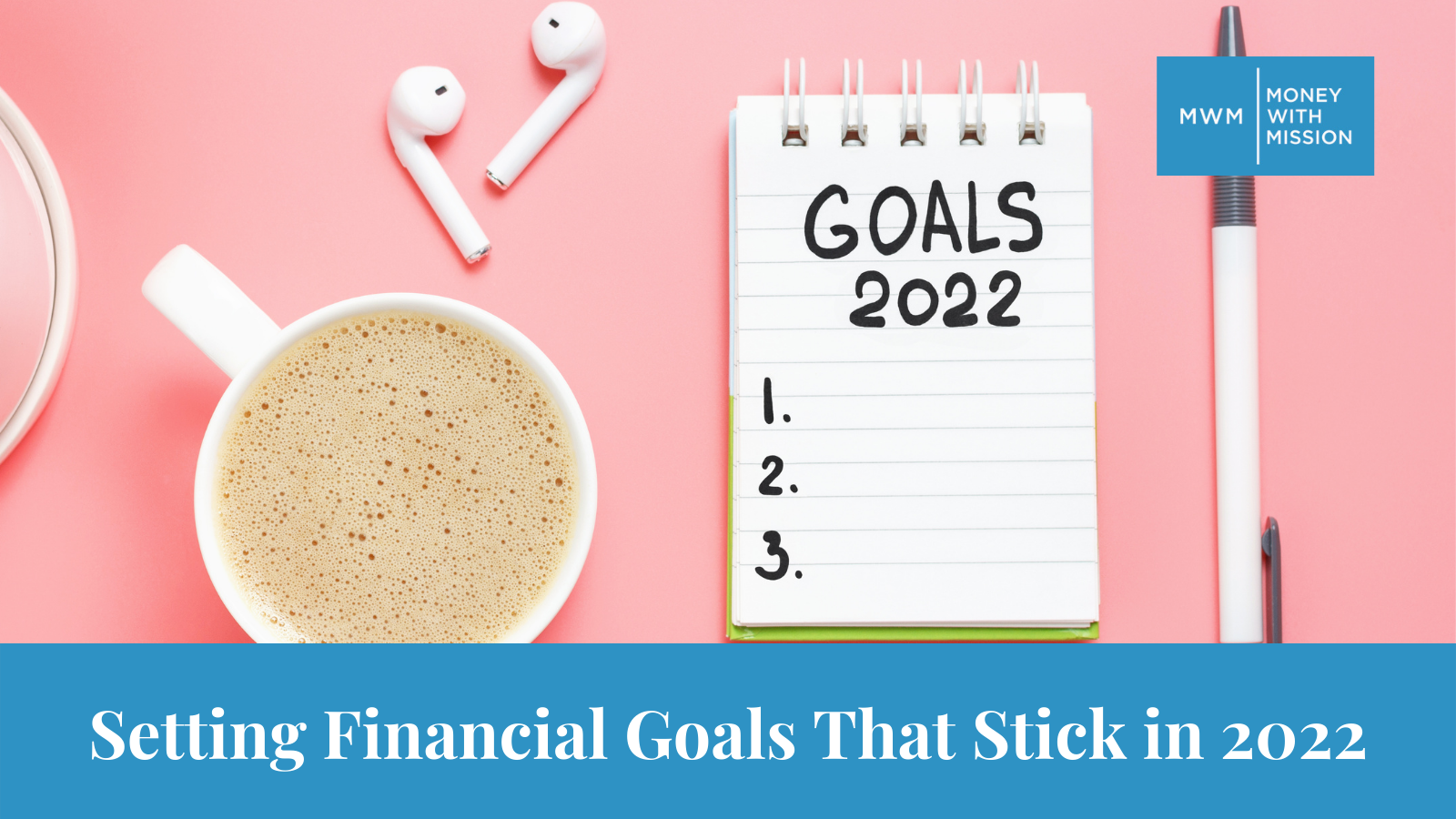 financial goals 2022