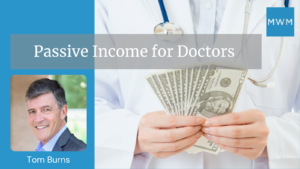 passive income for doctors