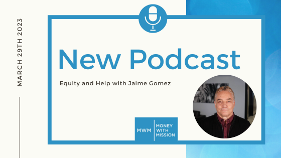 Equity and Help with Jaime Gomez