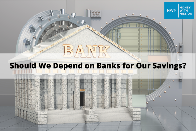 Should We Depend on Banks for Our Savings?