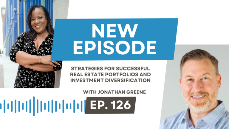 Strategies for Successful Real Estate Portfolios and Investment Diversification with Jonathan Greene