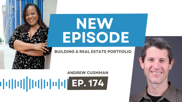 Building a Real Estate Portfolio with Andrew Cushman