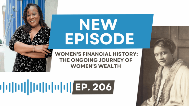 Women’s Financial History: The Ongoing Journey of Women’s Wealth