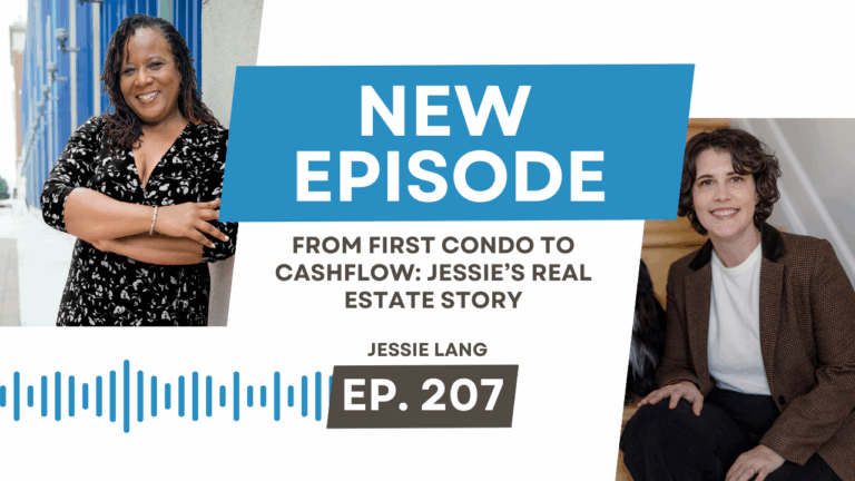 From First Condo to Cashflow: Jessie’s Real Estate Story