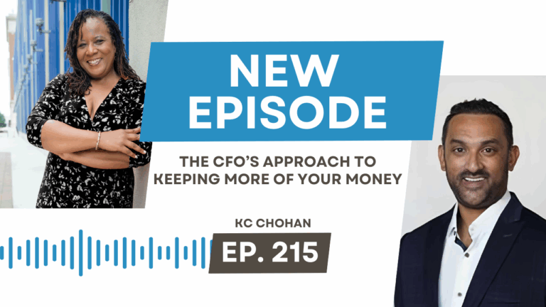 New podcast episode 215 with KC Chohan on how CFOs help keep more of your money.